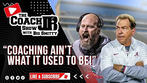 COACHING AIN'T WHAT IT USED TO BE! | ERIC WEDDLE MONDAY | THE COACH JB SHOW WITH BIG SMITTY