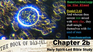 The Book of Daniel - Chapter 2b