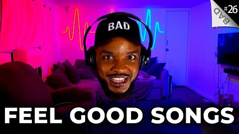 🔴🎵 Pitch your favorite "Feel Good" songs! + Memes & Funny Videos | BAD Ep 26