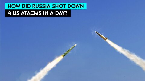 How did Russia Successfully Destroy 15 US ATACMS Missiles?