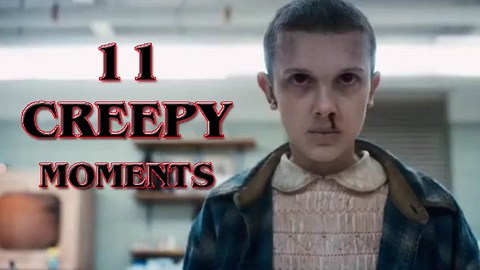 Stranger Things Top ELEVEN Creepy Moments