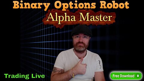 💰 Trading Live With Binary Options Robot - Alpha Master 💰
