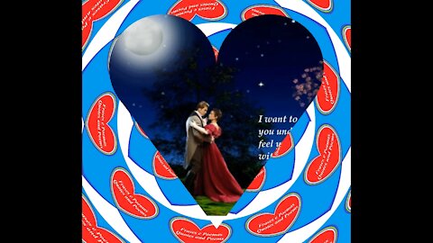 I want to dance a waltz with you under moonlight, feel your heart, I love you! [Quotes and Poems]