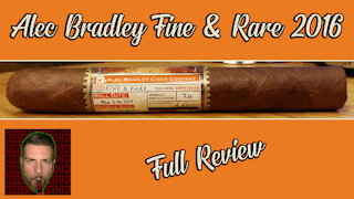 Alec Bradley Fine & Rare 2016 (Full Review) - Should I Smoke This