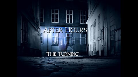 After Hours with Dean Ryan 'The Turning'