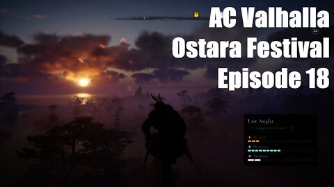 Assassin's Creed Valhalla | Ostara Festival | Episode 18