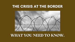 Operation Truth Episode 74 - The Impact of the Border Crisis with Guest Kevin Brock (FBI Retired)