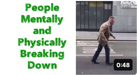 People Mentally and Physically Breaking Down