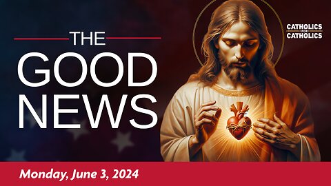 The Good News - June 3rd, 2024: The War on Donald Trump + More