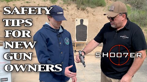 SAFETY TIPS FOR NEW GUN OWNERS - SH007ER