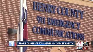 People desperate for answers in officer's death