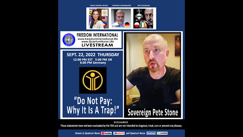 Sovereign Pete Stone - "Do Not Pay: Why It Is A Trap."
