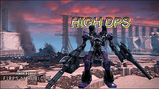 2 Legs, Big Guns - High Ap Bipedal AC Build - Armored Core 6