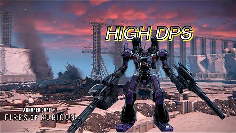 2 Legs, Big Guns - High Ap Bipedal AC Build - Armored Core 6