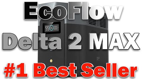 ECOFLOW DELTA 2 Max Portable Power Station 1024Wh Solar Generator LiFePO4 For Home Camping & RVs