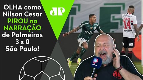 DE ARREPIAR! OLHA como Nilson Cesar PIROU com Palmeiras 3 x 0 São Paulo na Libertadores!