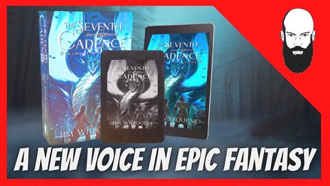 a new voice in epic fantasy / jim wilbourne the ￼Seventh￼ cadence