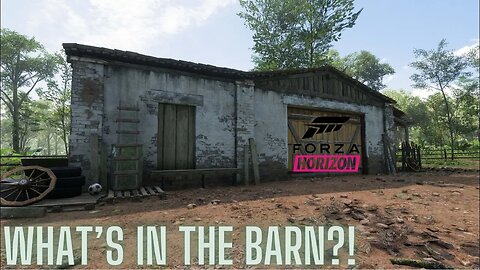 Who knows what we may find in the barn! #forzahorizon5