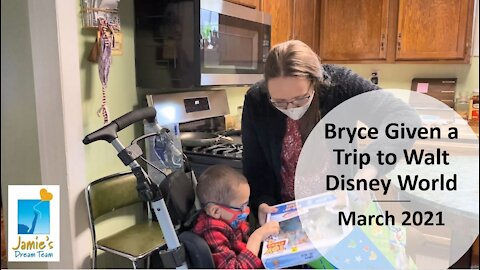 Bryce Given a Trip to Walt Disney World l Jamie's Dream Team l March 2021