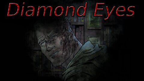 "Diamond Eyes" Animated Horror Comic Story Dub and Narration