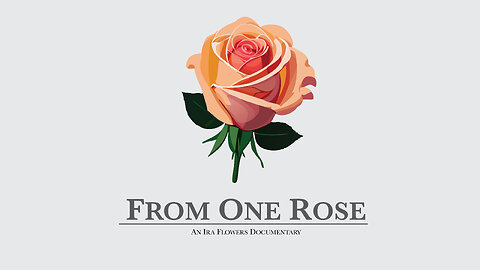From One Rose (2007)