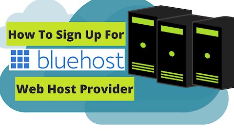 How To Sign Up For Bluehost Web Host Provider
