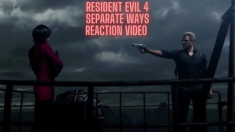 Resident Evil 4 Remake Separate Ways Reaction Video