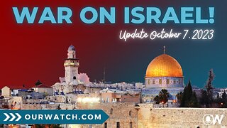 War on Israel! Update October 7, 2023