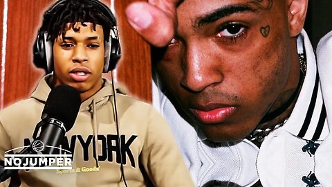 NLE Choppa Explains Why XXXtentacion Was A Prophet