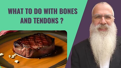 Mishna Pesachim Chapter 7 Mishnah 10. What to do with bones and tendons?