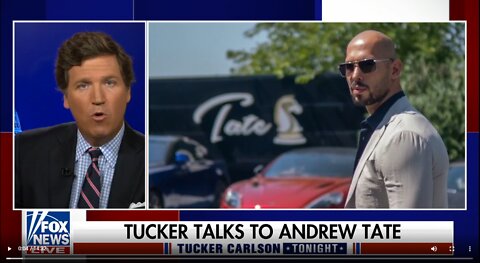 Andrew Tate Interview With Tucker Carlson Fox News 26/08/2022