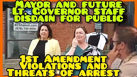 MAYOR/STAFF SHOW DISDAIN FOR PUBLIC | RIGHTS VIOLATIONS | THREATEN ARREST