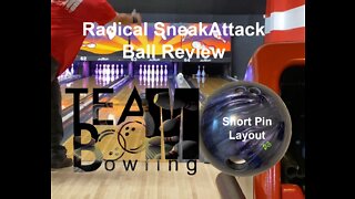 Radical Sneak Attack Full Ball Review