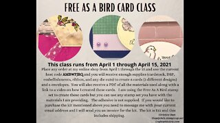 Free As A Bird Class