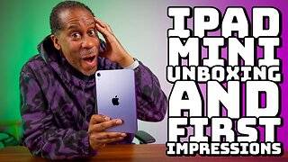 iPad Mini 6th Generation Unboxing and First Impressions Exciting and Disappointing At The Same Time