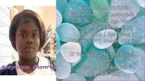 #Missing #Anniversary | Aieyanna Monroe | 12/22/2021