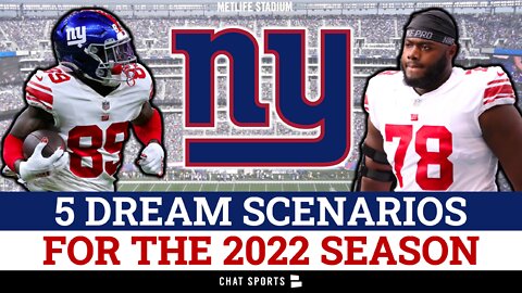 5 Dream Scenarios For The New York Giants In The 2022 NFL Season