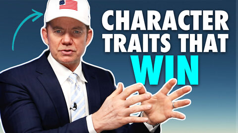 Embrace These Character Traits if You Want to WIN