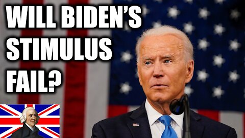 Will Biden's Stimulus fail | President Joe Biden, Stimulus, America, economy, America Rescue Plan
