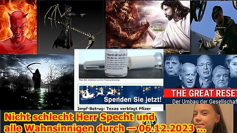 Nicht schlecht Herr Specht und alle 3 Wahnsinnigen durch — 06.12.2023 ...