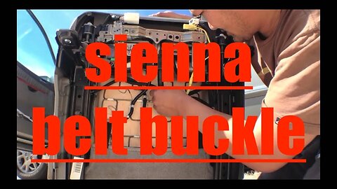 Toyota Sienna Seat Belt Buckle Replacement √ Fix it Angel