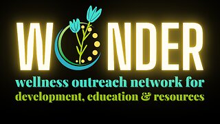 WONDER - Wellness Outreach Network for Development, Education & Resources