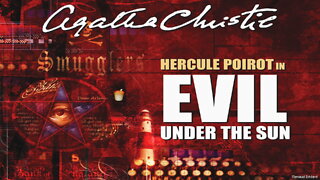 AGATHA CHRISTIE'S HERCULE POIROT EVIL UNDER THE SUN (RADIO DRAMA)