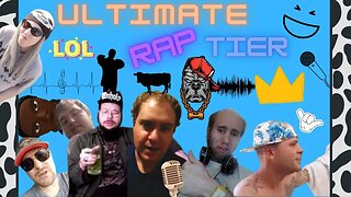 THE ULTIMATE LOLCOW RAP TIER