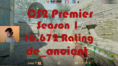 CS2 Premier Matchmaking - Season 1 - 16,672 Rating - de_ancient