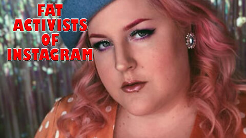 Fat Activists of Instagram Live 1/20/22 7 A.M. Eastern