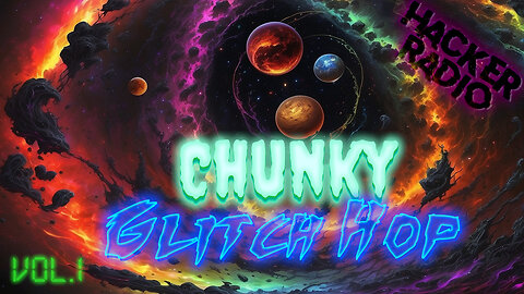 Hacker Radio -- Chunky Glitch-Hop (Vol.1)