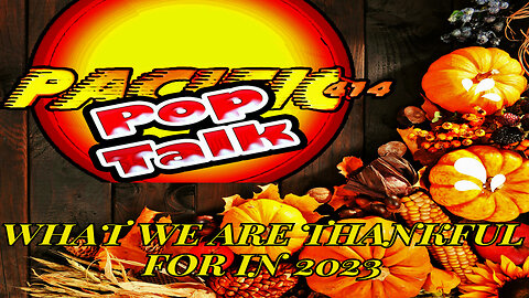 PACIFIC414 Pop Talk: What We Are Thankful for in 2023? #RumbleTakeOver