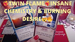 ❤️‍🔥TWIN FLAME❤️‍🔥INSANE CHEMISTRY & BURNING DESIRE🤯🔥I FEEL MY HEART OPENING🔥📞💌COLLECTIVE LOVE ✨