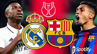 Barcelona vs Real Madrid - Copa del Rey Semi-Finals